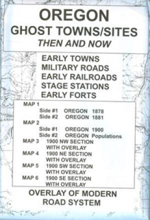 Oregon Ghost Town Sites: Then & Now