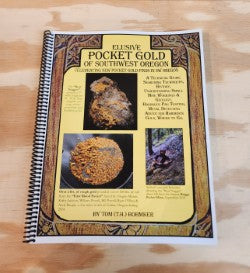 The Elusive Pocket Gold of Southwest Oregon